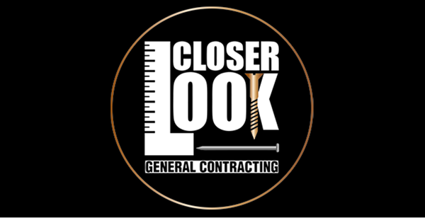 Closer Look General Contracting